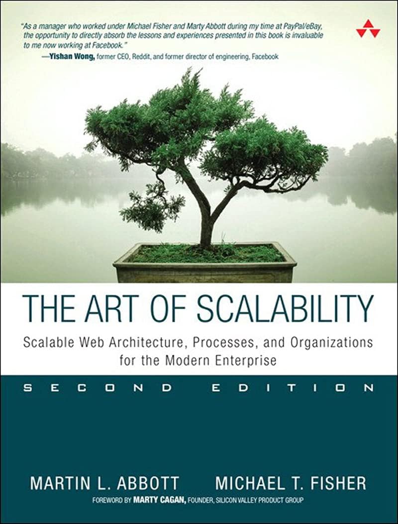 Art of Scalability, The: Scalable Web Architecture, Processes, and Organizations for the Modern Enterprise Computer Science