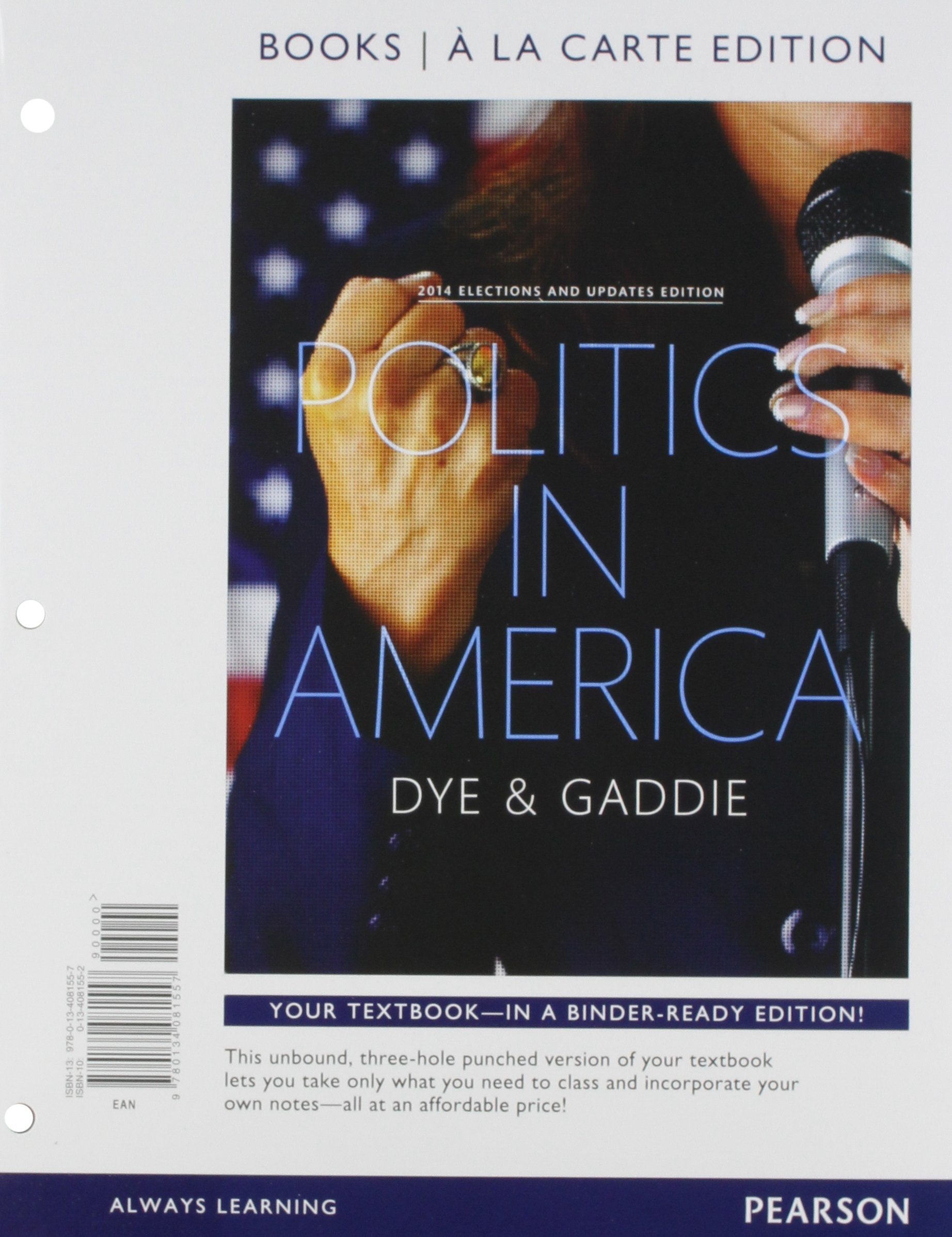 Politics in America 2014: Elections and Updates Edition Social Sciences