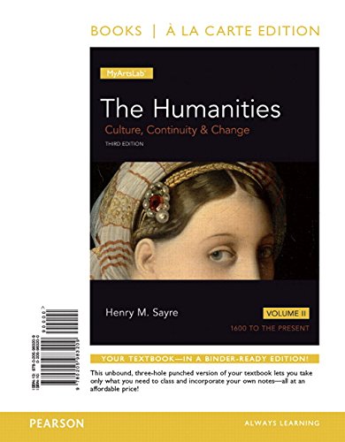 The Humanities: Culture, Contunuity,& Change. a La Carte Edition With Student Access Code Card Film, Art & Culture