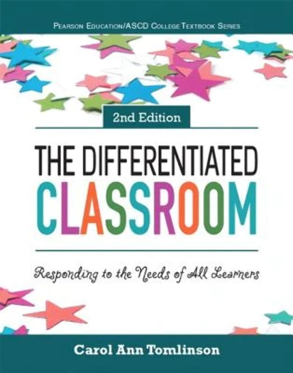 Differentiated Classroom, The: Responding to the Needs of All Learners Education & Training