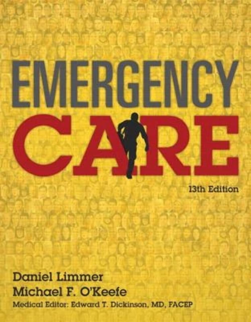 Emergency Care PLUS MyBradylab with Pearson eText -- Access Card Package (13th Edition) Medicine