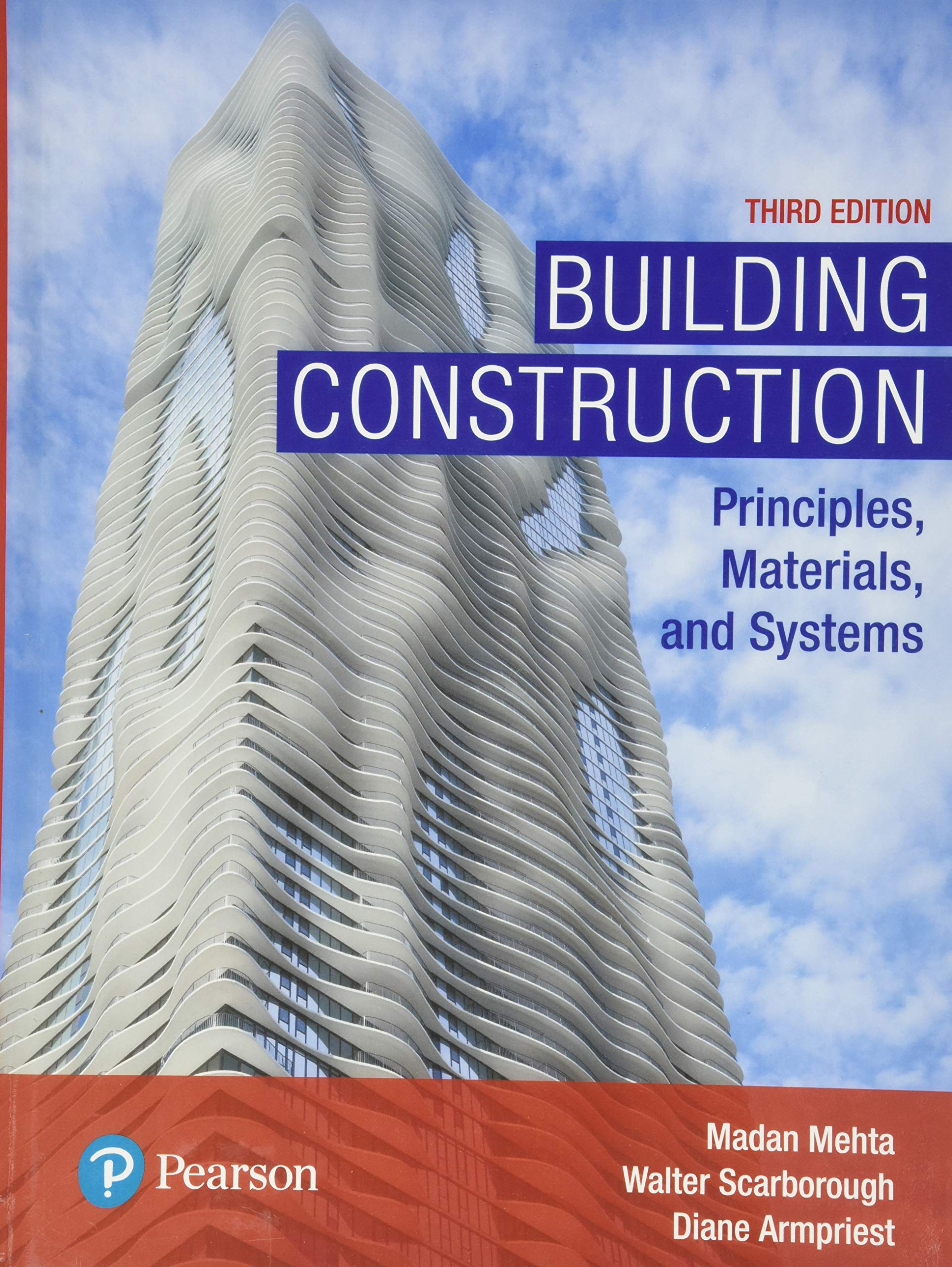 Building Construction: Principles, Materials, and Systems (What's New in Trades & Technology) Business, Finance & Career