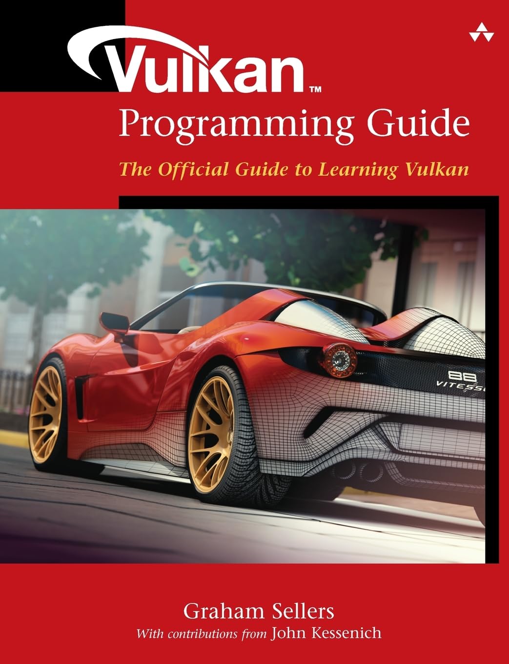 Vulkan Programming Guide: The Official Guide to Learning Vulkan Computer Science