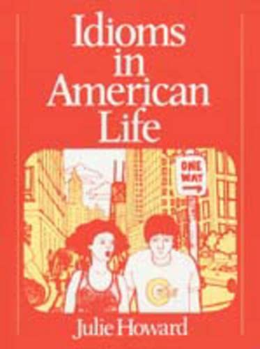 Idioms in American Life Foreign Languages ​​& Dictionaries
