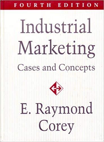 Industrial Marketing: Cases and Concepts Business, Finance & Career