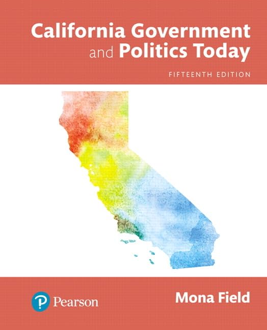 California Government and Politics Today Politics & History
