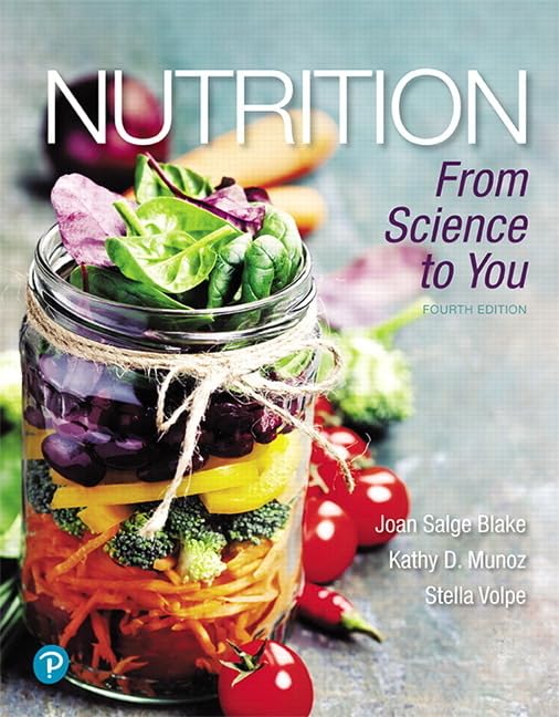 Nutrition: From Science to You (Masteringnutrition) Medicine