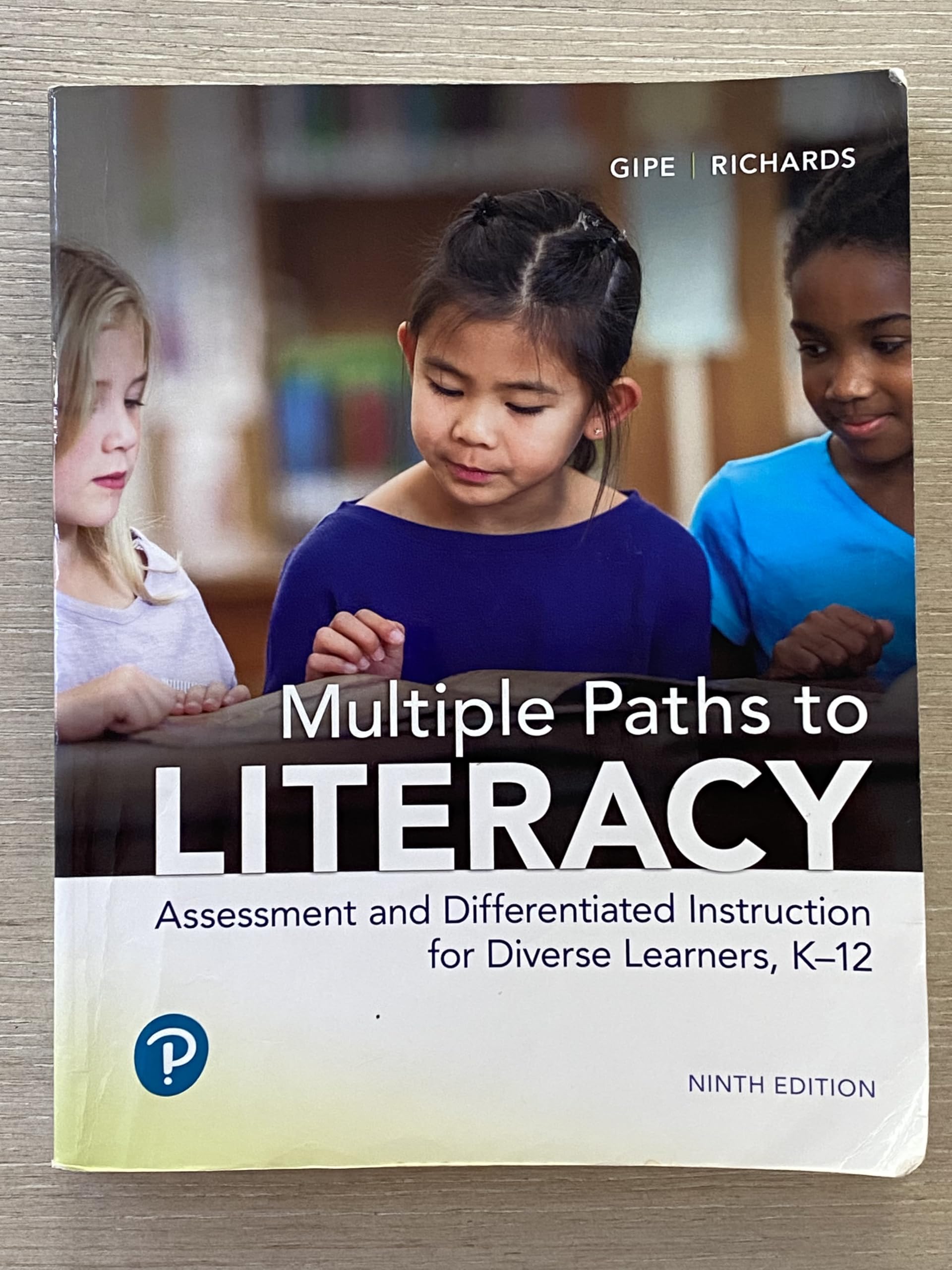 Multiple Paths to Literacy: Assessment and Differentiated Instruction for Diverse Learners, K-12 Education & Training