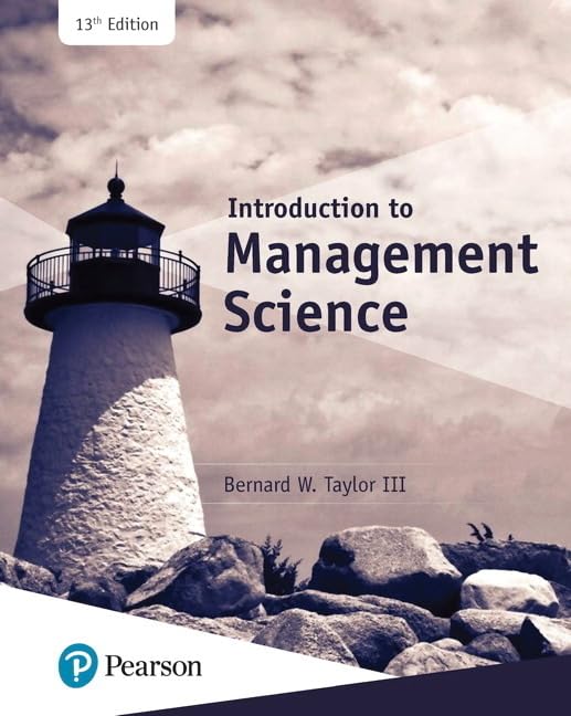 Introduction to Management Science (What's New in Operations Management) Law