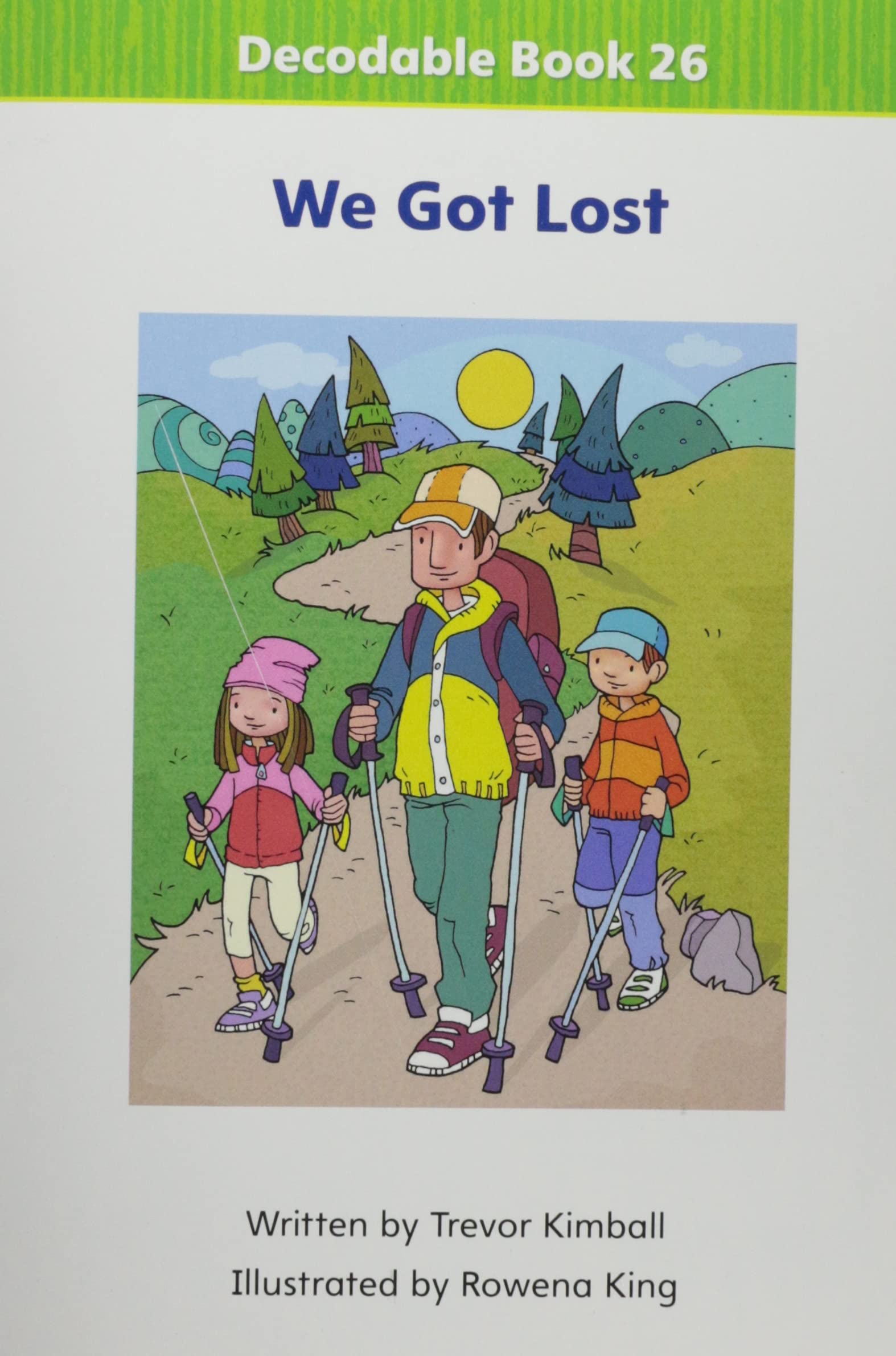 MYVIEW LITERACY 2020 DECODABLE BOOK 26 GRADE K: WE GOT LOST Education & Training