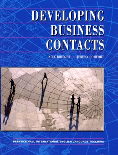 Developing Business Contacts (English Language Teaching) Foreign Languages ​​& Dictionaries