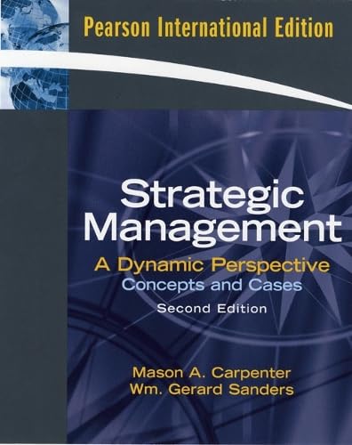 Strategic Management: Concepts and Cases: International Edition book