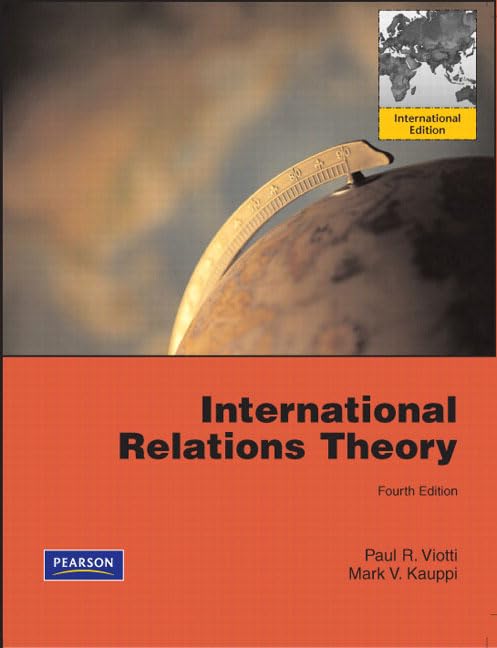 International Relations Theory: International Edition Politics & History