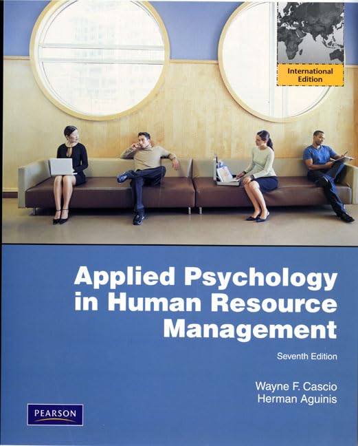 Applied Psychology in Human Resource Management: International Edition Business, Finance & Career
