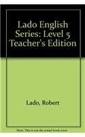 Level 5 Teacher's Edition (Lado English Series) Foreign Languages ​​& Dictionaries