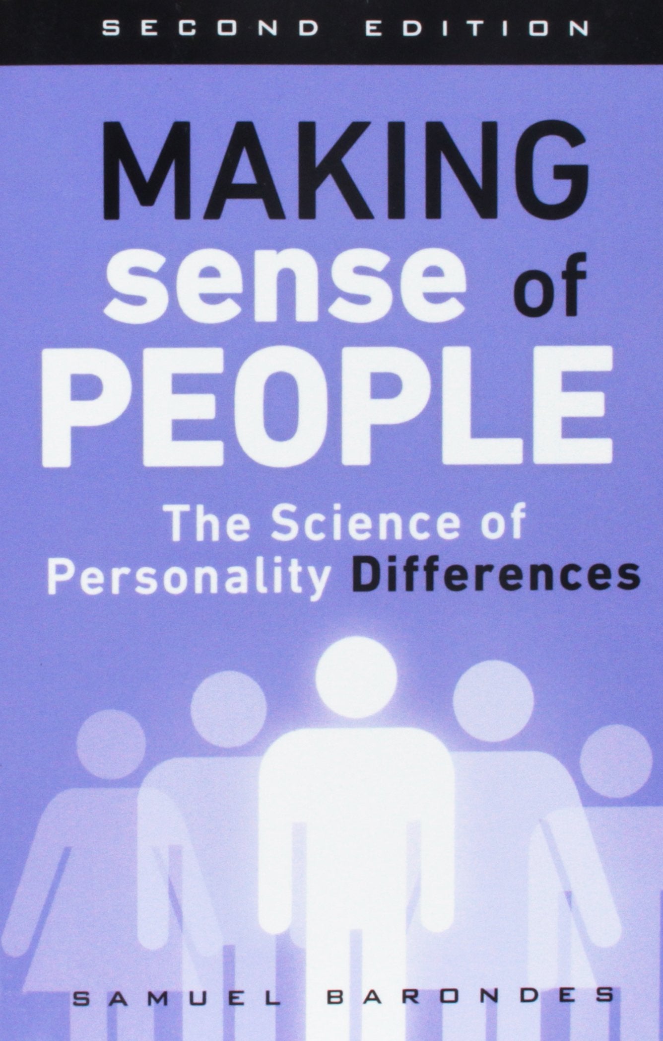 Making Sense of People: The Science of Personality Differences book