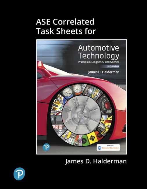ASE Correlated Task Sheets for Automotive Technology: Principles, Diagnosis, and Service Leisure, Home & Garden