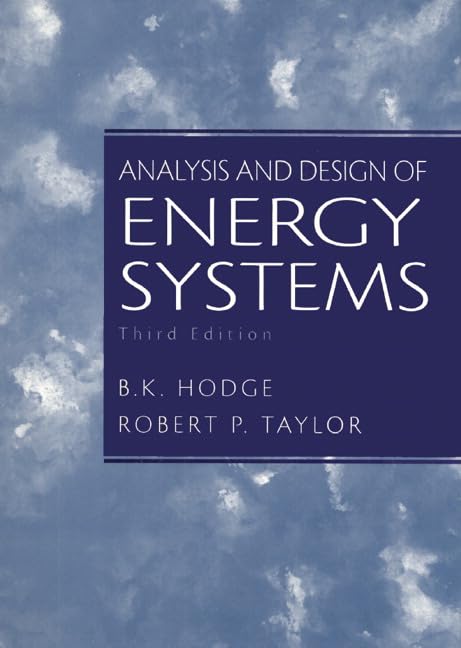 Analysis and Design of Energy Systems: ANALY DES ENERGY SYSTS _c3 Business & Technology