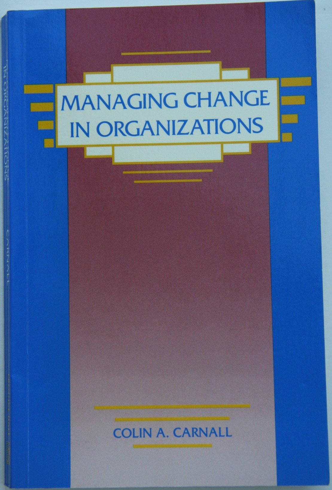 Product Image: Managing Change in Organisations