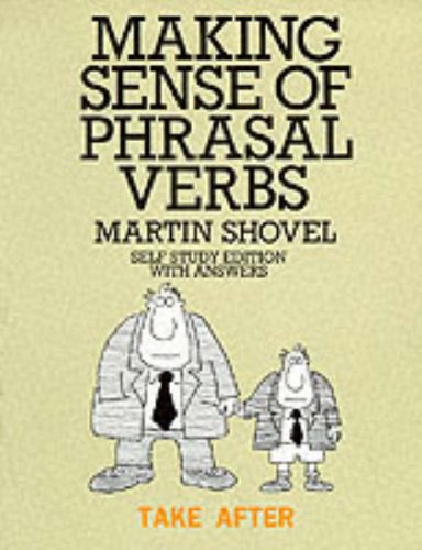 Making Sense Phrasal Verbs (Making Sense of Phrasal Verbs) Foreign Languages ​​& Dictionaries