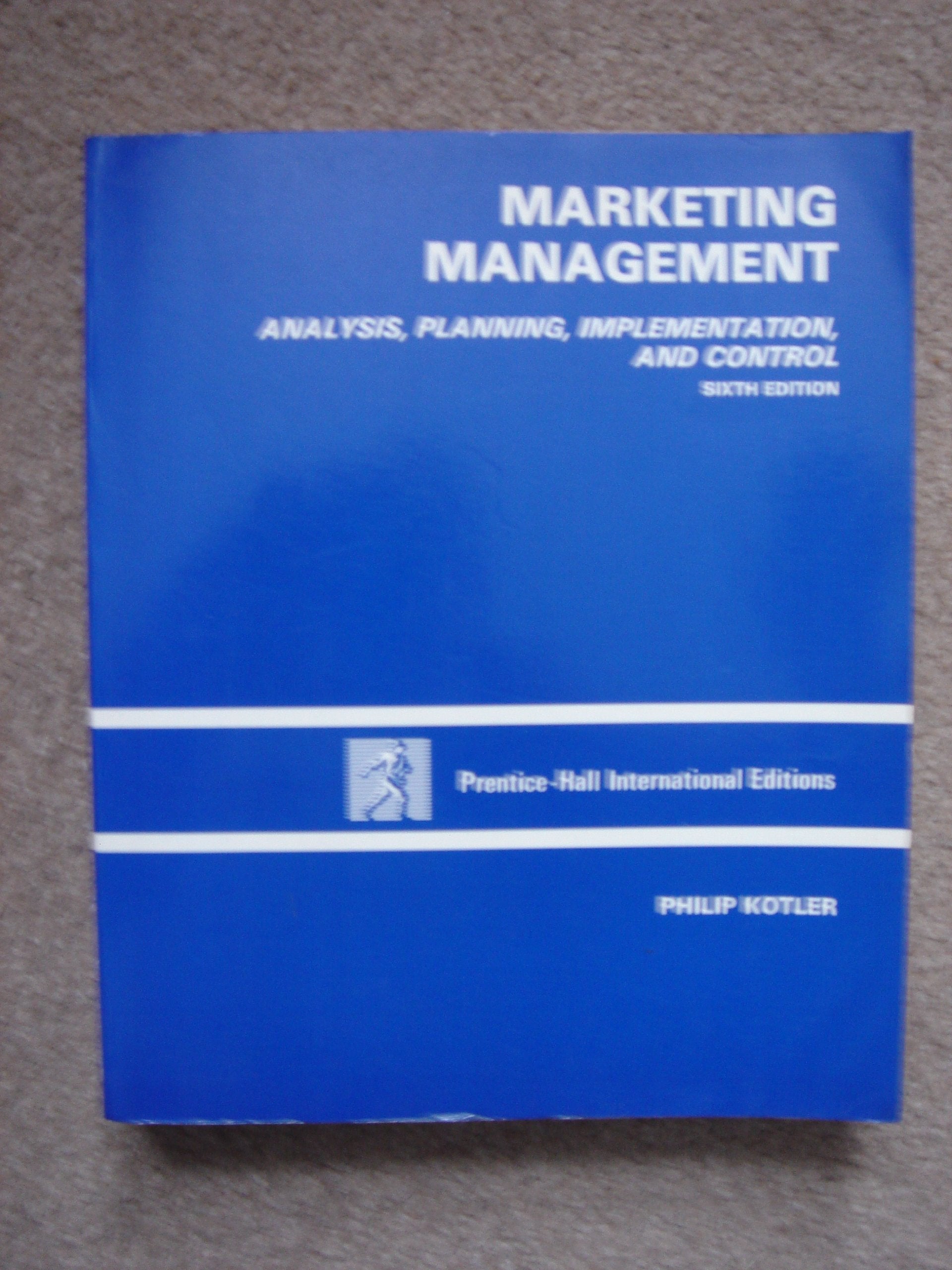 Marketing Management: Analysis, Planning and Control Business, Finance & Career