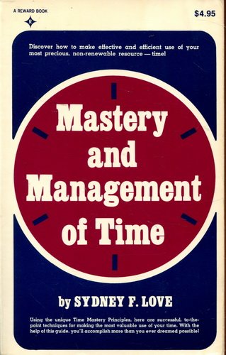 Mastery and Management of Time Home & Household
