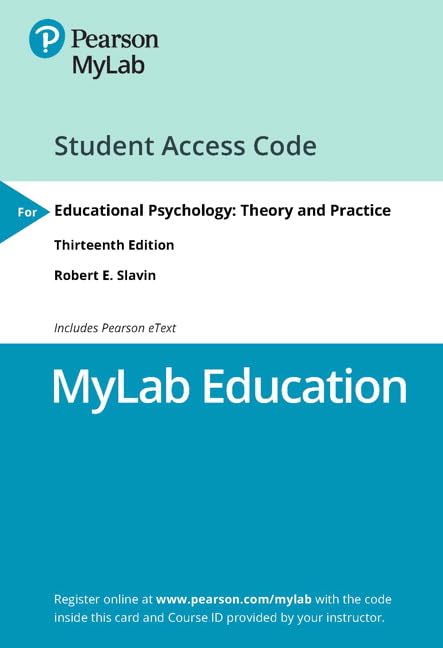 Mylab Education With Pearson Etext - Access Card - for Educational Psychology: Theory and Practice Business, Finance & Career