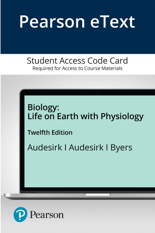 Pearson Etext Biology With Physiology Access Card: Life on Earth Natural Sciences
