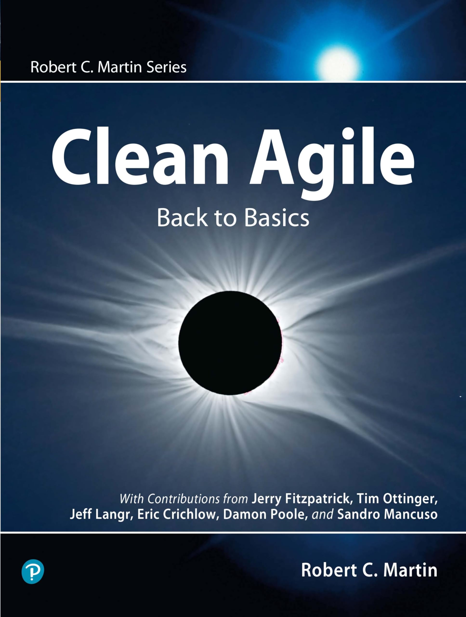 Clean Agile: Back to Basics Computer Science Books