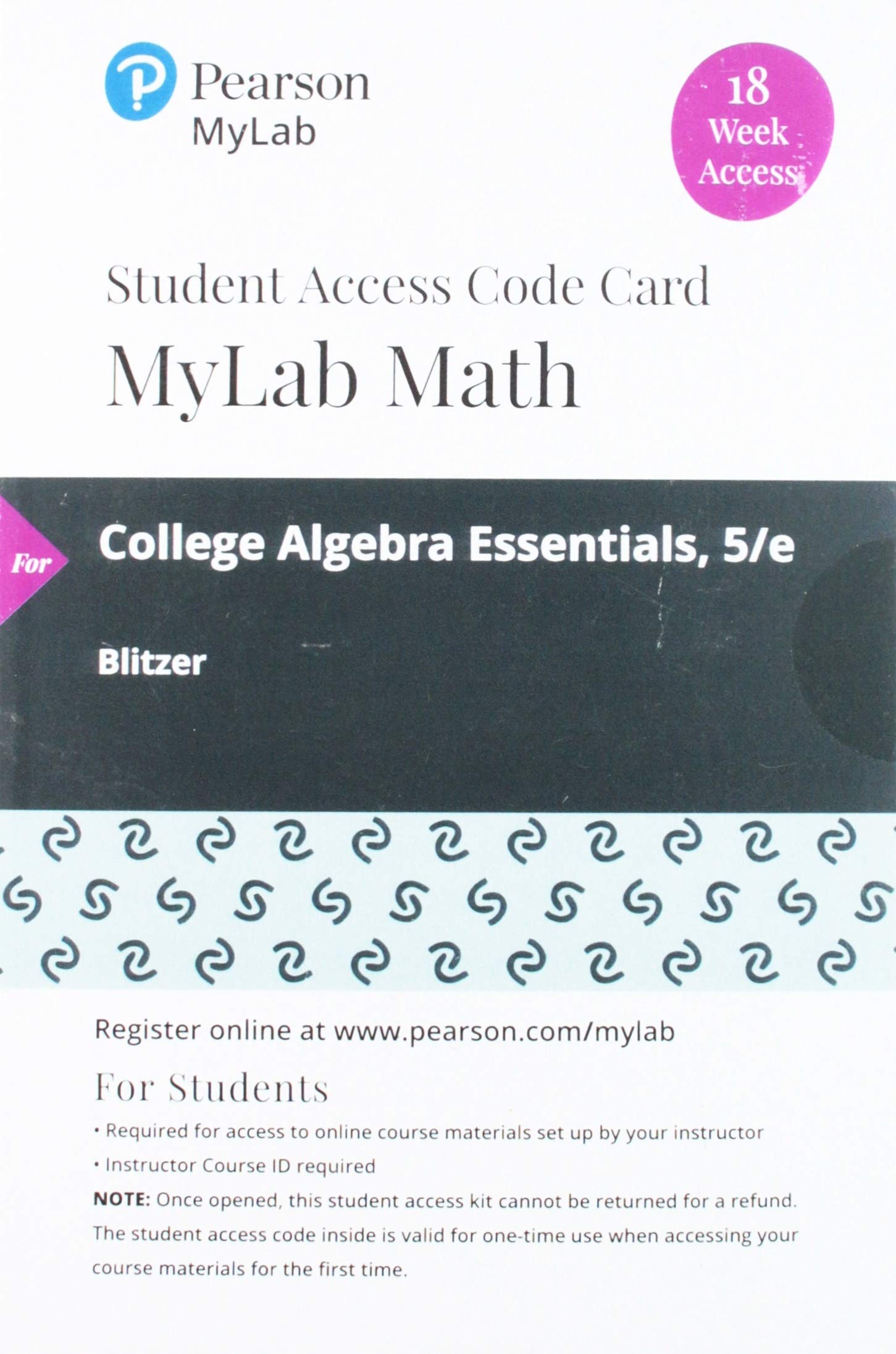 Mylab Math With Pearson Etext -- 18 Week Standalone Access Card -- for College Algebra Essentials Mathematics