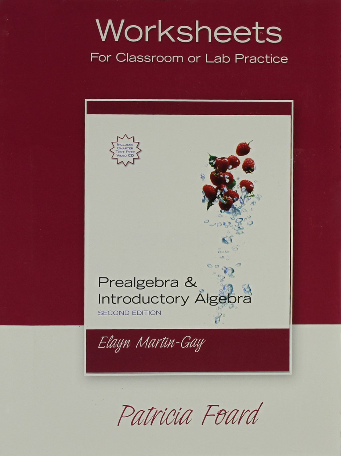 Worksheets for Prealgebra & Introductory Algebbra Mathematics