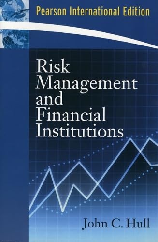 Risk Management and Financial Institutions: International Edition Business, Finance & Career