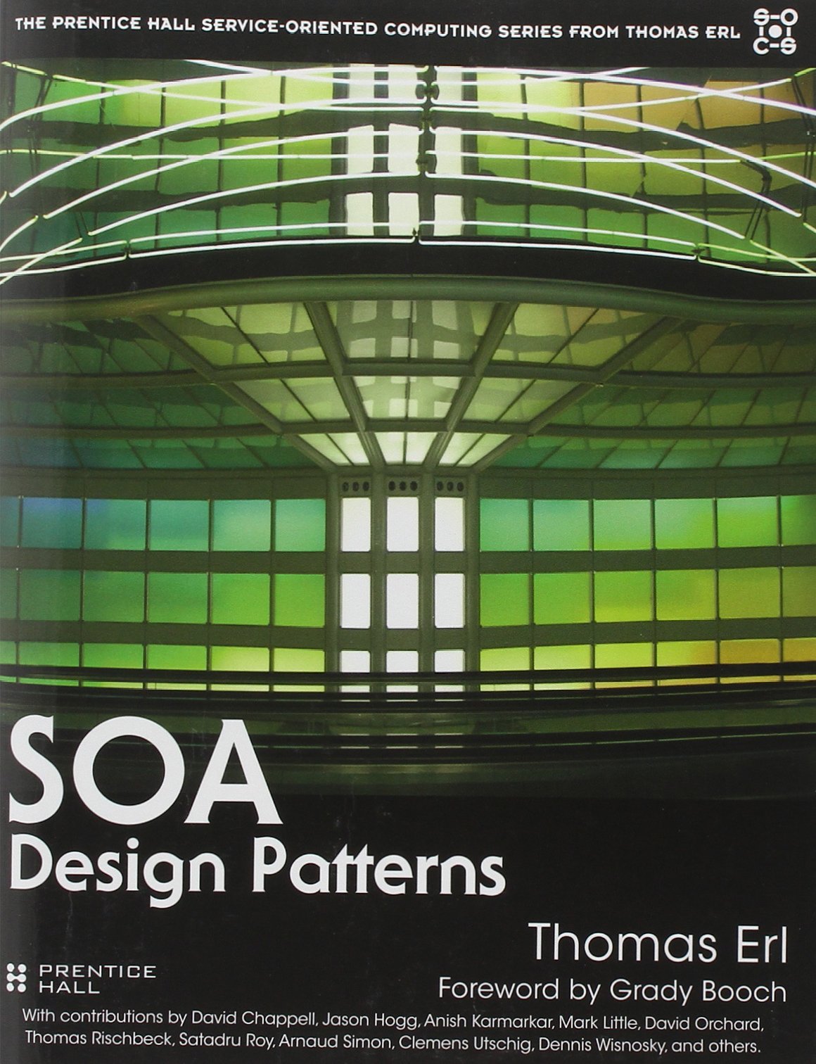 SOA Design Patterns: Foreword by Grady Booch Computer Science
