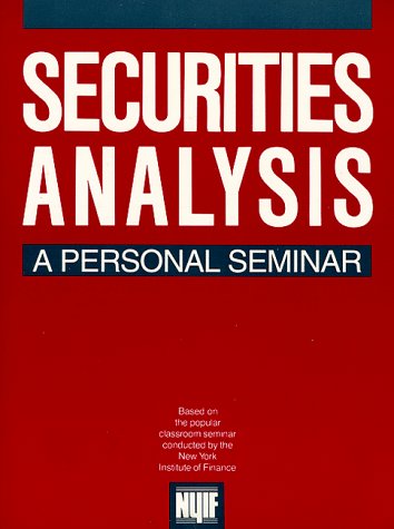 Securities Analysis: A Personal Seminar book