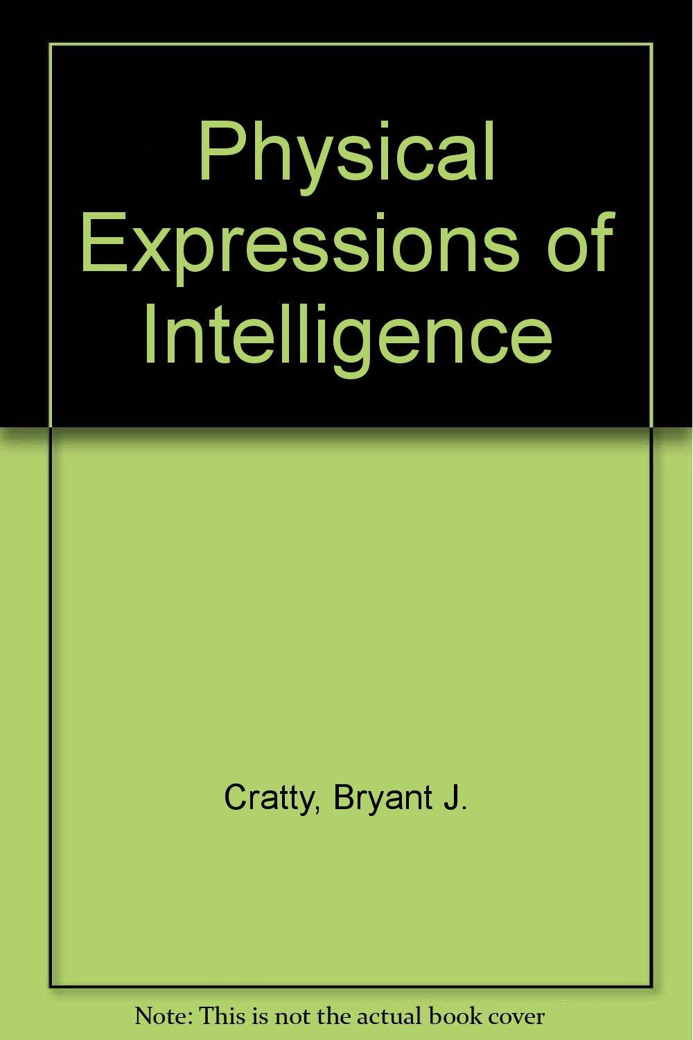 Product Image: Physical Expressions of Intelligence