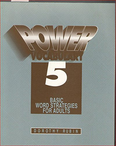 Power Vocabulary 5: Basic Word Strategies for Adults book