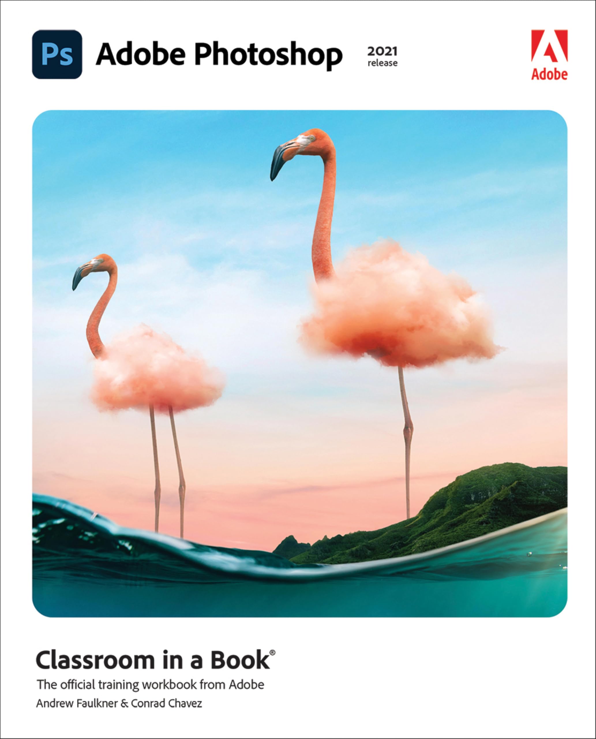 Adobe Photoshop Classroom in a Book (2021 release) Computer Science