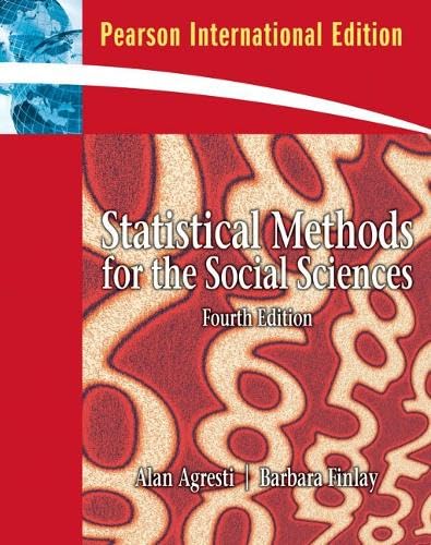 Statistical Methods for the Social Sciences: International Edition Natural Sciences Books
