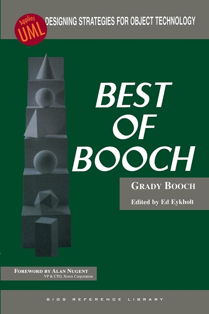 Best of Booch: Designing Strategies for Object Technology (Sigs Reference Library Series, 7.) Computer Science