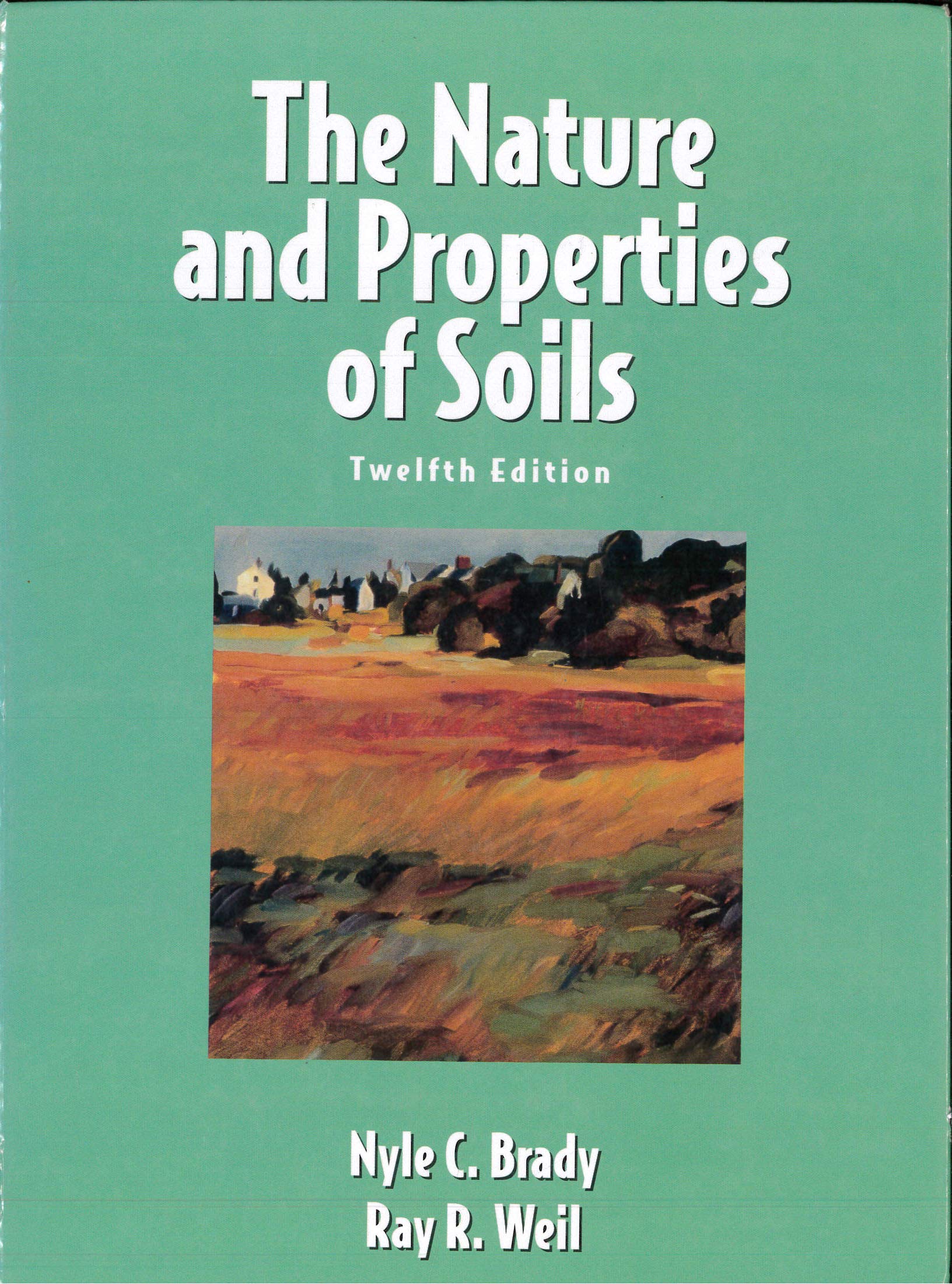 The Nature and Properties of Soils Business & Technology