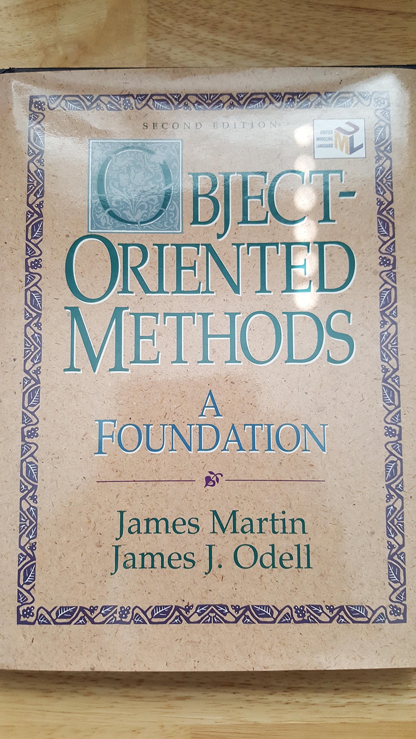 Object-Oriented Methods: A Foundation, UML Edition Computer Science