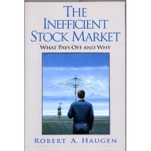 The Inefficient Stock Market: What Pays Off and Why Business, Finance & Career