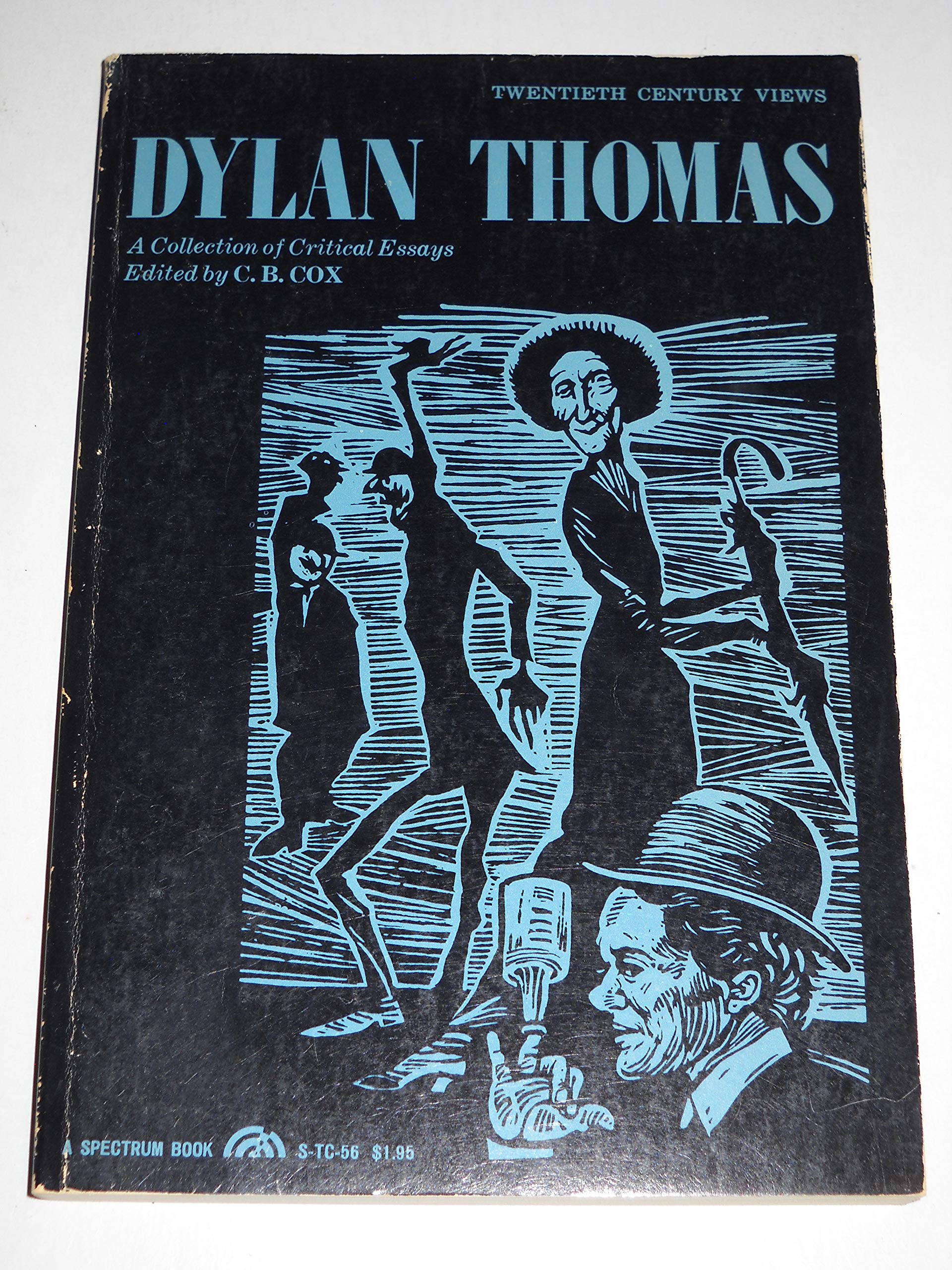 Dylan Thomas: A Collection of Critical Essays (20th Century Views) Contemporary literature