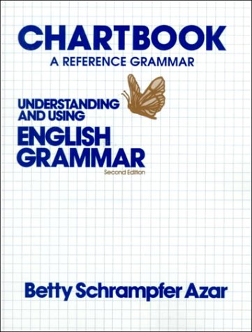 Understanding and Using English Grammar: Chartbook : A Reference Grammar (Azar English Grammar S.) Foreign Languages ​​& Dictionaries