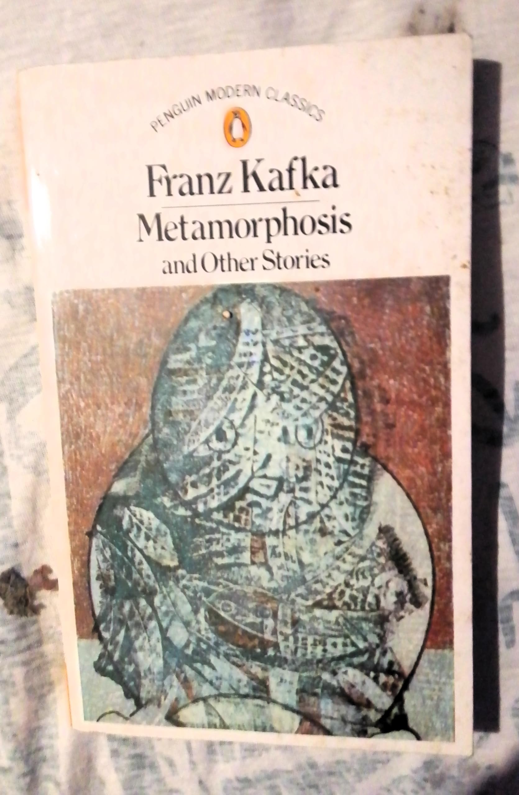 Metamorphosis And Other Stories: Metamorphosis; the Great Wall of China; Investigations of a Dog; the Burrow; in the Penal Settlement; the Giant Mole (Modern Classics) Contemporary literature Books