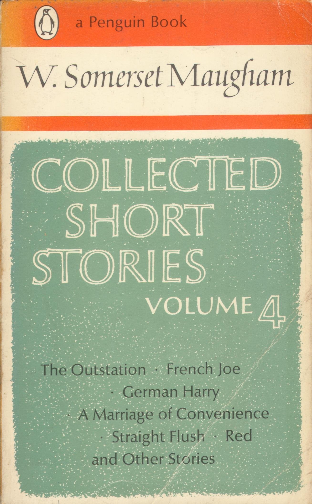 Maugham, The Collected Short Stories of W. Somerset: Volume 4 Contemporary literature