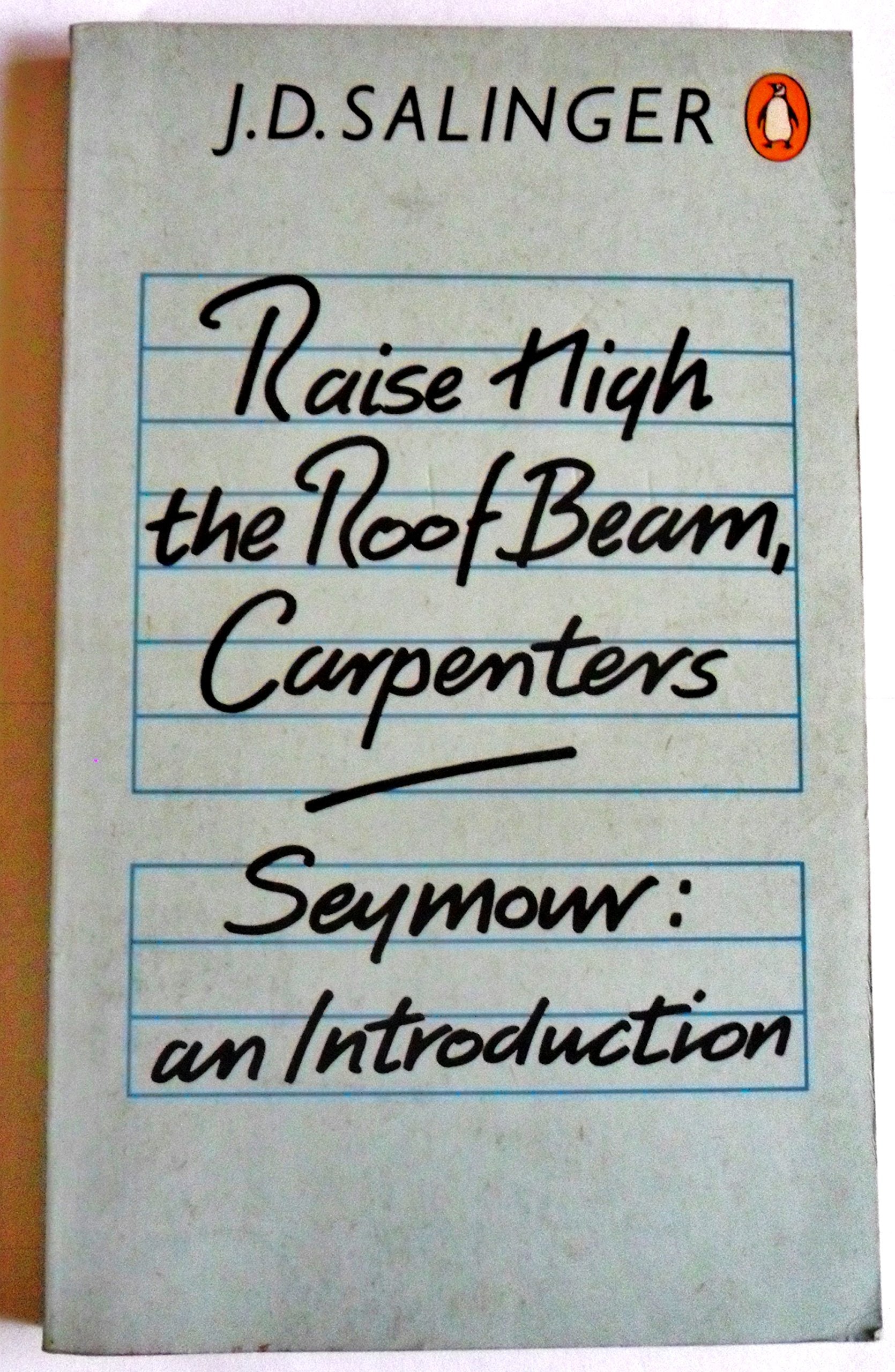 Raise High the Roof Beam, Carpenters; Seymour: An Introduction Contemporary literature