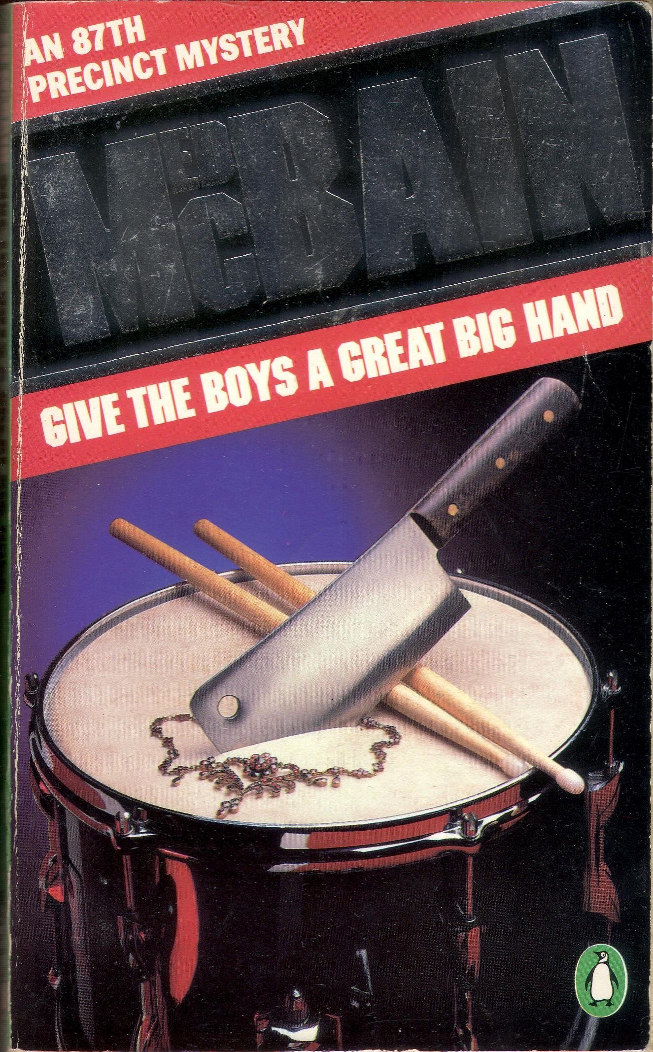 Give the Boys a Great Big Hand (Penguin crime fiction) Contemporary literature