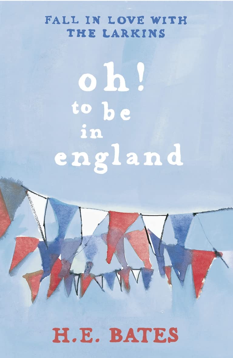 Oh! to be in England: Book 4 (The Larkin Family Series, Band 4) Contemporary literature