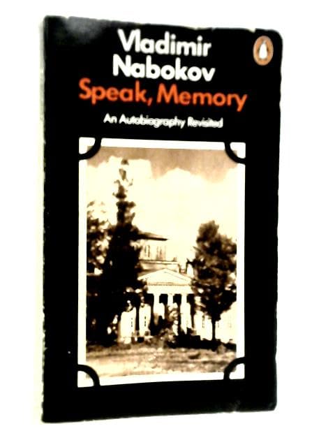 Speak, Memory: An Autobiography Revisited Contemporary literature